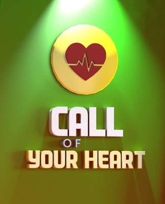 Call of your heart